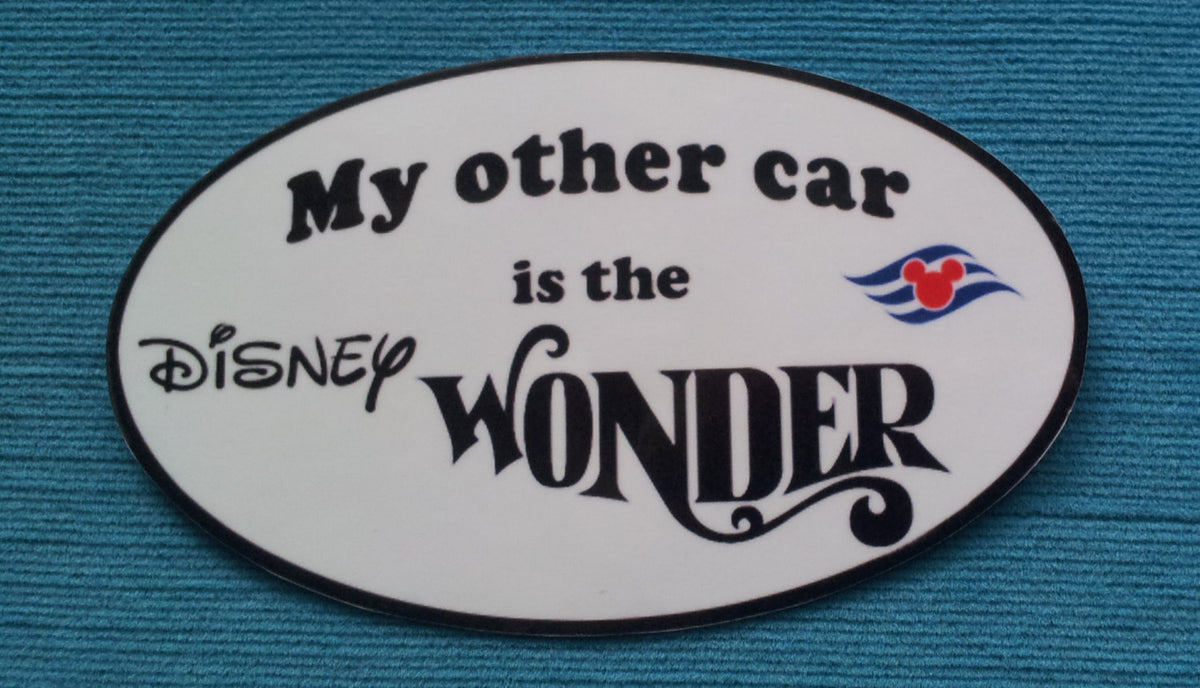 DCL Disney Cruise Car or Sticker "My other car is the Disne