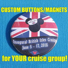 Disney Cruise Meet - Group Button - Group Magnet - Custom
