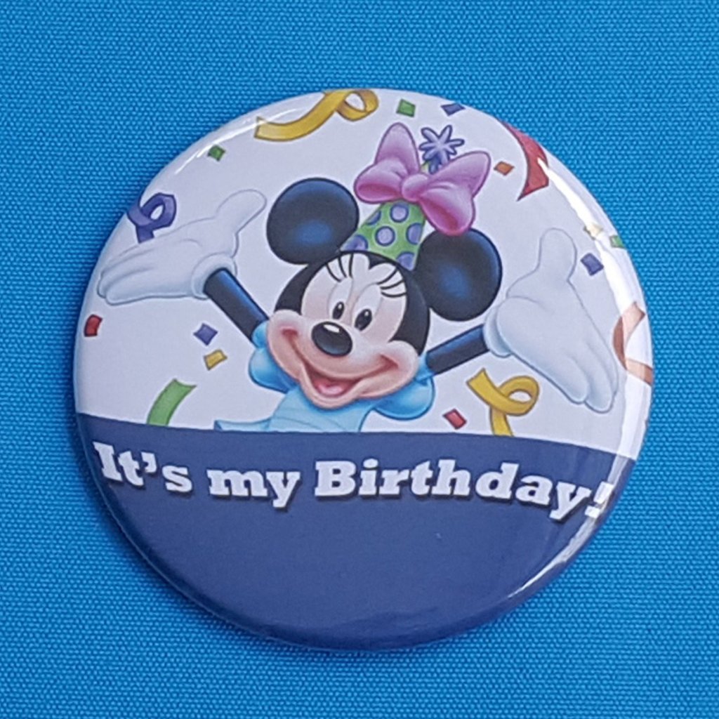 Disney Birthday - Disney Cruise - Disney World - Disneyland- Celebration Button - Celebration Pin - Magnet - Minnie - "It's my Birthday!"