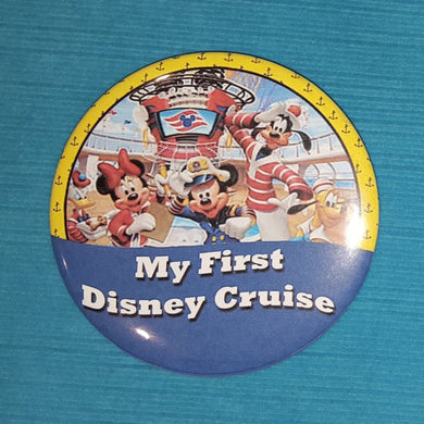 Disney Cruise - "My First Disney Cruise" - Celebration Magnet - Celebration Pin - Mickey & Gang Sailors - with or without year - 2018 - 2019