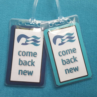 Princess Cruises ~ Come Back New ~ Luggage Tags ~ Set of Two ~ Cruise Gift