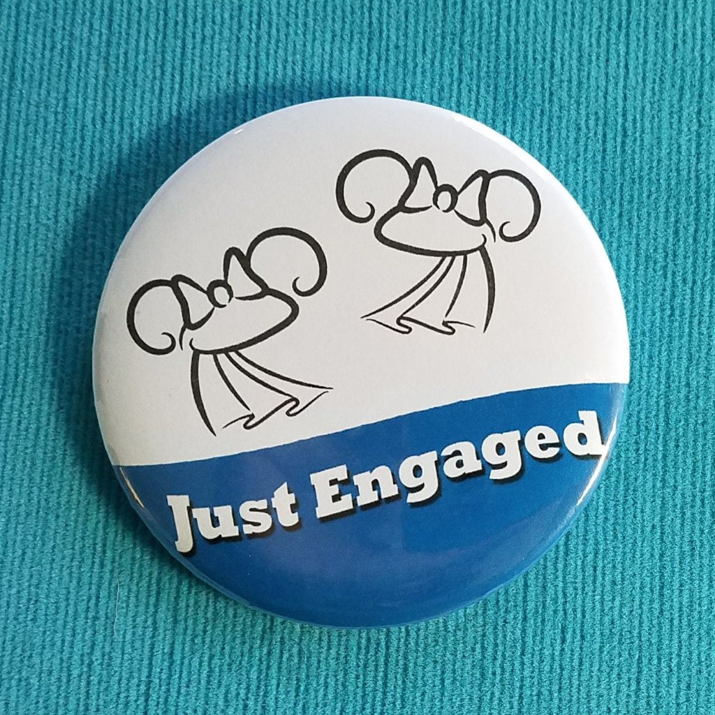 Just Engaged Ears Button - Two Brides - Mrs & Mrs - Gay Engagement - Disney Cruise - Disney World - Disneyland - Celebration Magnet