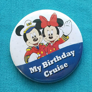 Disney Cruise - &quot;My Birthday Cruise&quot; - Fish Extender - FE Gift - Celebration Button - Celebration Pin - Pin Back Button - Door Magnet