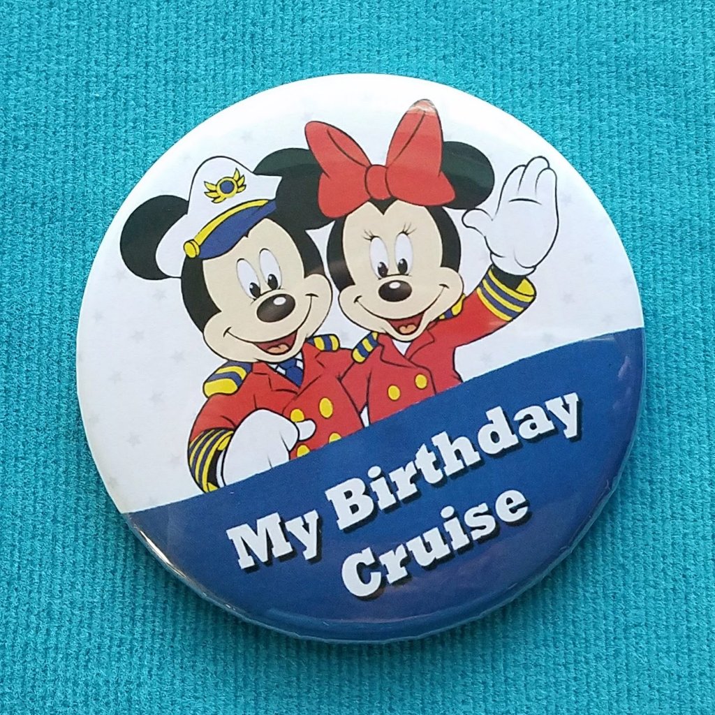 Disney Cruise - "My Birthday Cruise" - Fish Extender - FE Gift - Celebration Button - Celebration Pin - Pin Back Button - Door Magnet